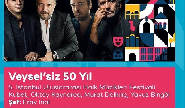 Beyoğlu Kültür Yolu’nda Ünlü İsimlerden Aşık Veysel Sürprizi