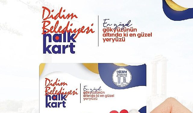 Didim Belediyesi “Halk Kartı” Vatandaşlarla Buluşturuyor