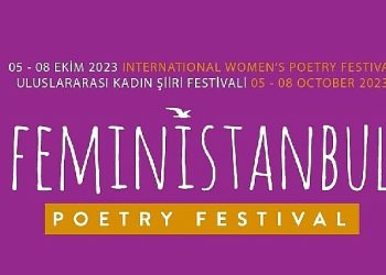 “FeminİSTANBUL Bayan Şiir Festivali” Bu Yıl 5-8 Ekim Tarihleri Ortasında Yedinci Sefer Düzenleniyor