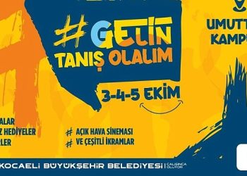 ‘Gelin Tanış Olalım’ Etkinliğinde Buluşturacak