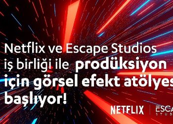 Netflix’in Yeni Atölyesi Görsel Efekt Dünyasına Davet Ediyor