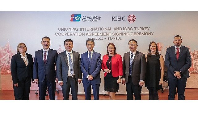 UnionPay, ICBC Turkey ile İşbirliği Muahedesi İmzaladı