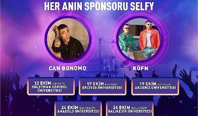 Yerleşkelerde şenlik heyecanı: Selfy Fest’e geri sayım başladı