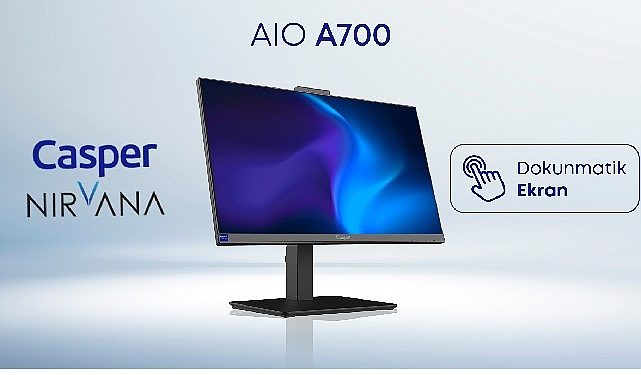 Dokunmatik ekranlı casper nırvana aıo a700 iş dünyasının tüm gereksinimlerine yanıt veriyor !