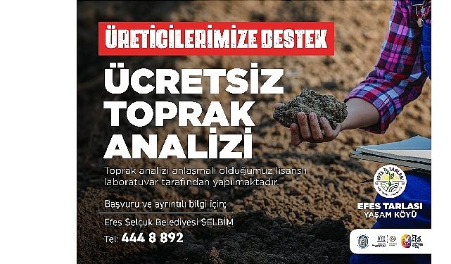Efes selçuk’ta üreticiye değerli dayanak: Fiyatsız toprak tahlili devam ediyor
