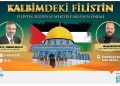 Filistin, kudüs ve mescid-aksa’nın değeri bahisli söyleşi 16 kasım perşembe günü yapılacak