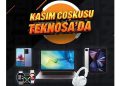 Kasım coşkusu Teknosa’da güzel!