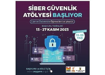 Lise ve Üniversite Öğrencileri İçin ‘Siber Güvenlik Atölyesi’