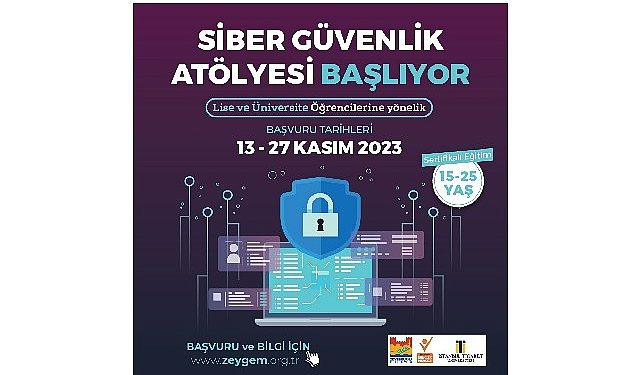 Lise ve Üniversite Öğrencileri İçin ‘Siber Güvenlik Atölyesi’