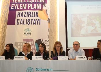 Nilüfer’de Lokal Eşitlik Aksiyon Planı hazırlanıyor