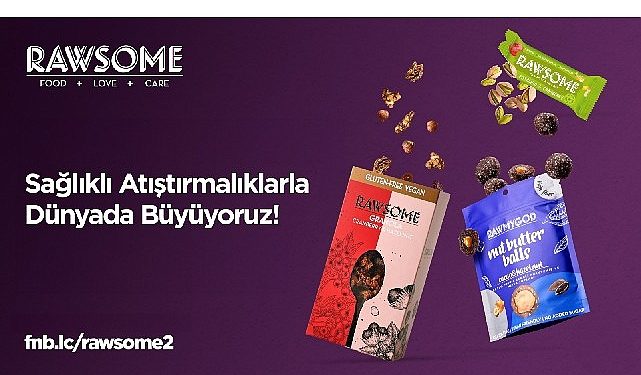 Sağlıklı atıştırmalık üreticisi Rawsome  9,5 milyon TL taleple ikinci kere kitle fonlamada
