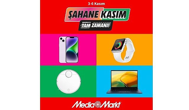“Şahane Kasım” Fırsatları MediaMarkt’ta Başladı!