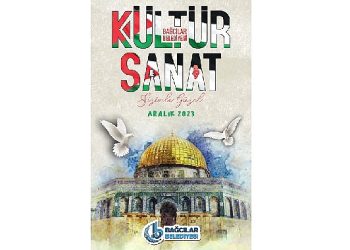 Bağcılar Belediyesi, kültür-sanat etkinliklerinde Gazze’yi anlatacak