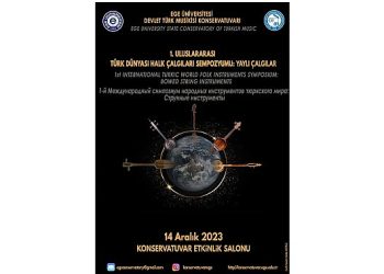 EÜ DTMK’den “1. Milletlerarası Türk Dünyası Halk Çalgıları Sempozyumu”