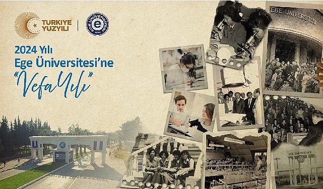 Rektör Prof. Dr. Budak, “2024 yılını ‘Ege Üniversitesine Vefa Yılı’ ilan ediyorum”