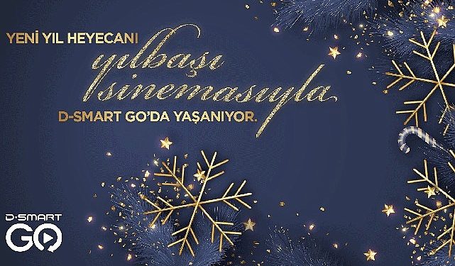 Yeni Yıl heyecanı Yılbaşı Sinemasıyla D-Smart Go’da yaşanıyor