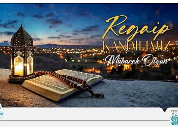 Belediye lideri Savran’dan regaib kandili iletisi