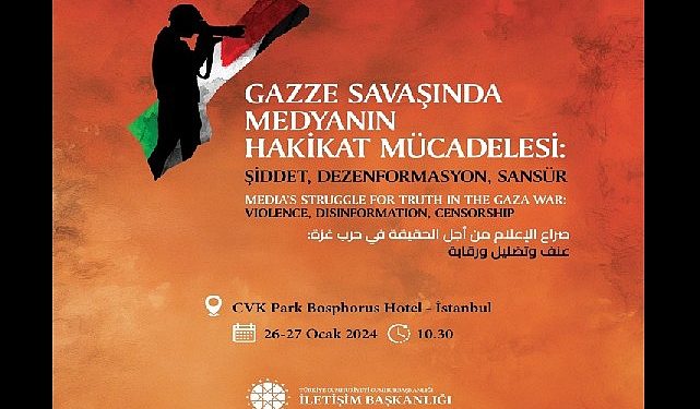 İrtibat Başkanlığından “Gazze Savaşı’nda Medyanın Hakikat Mücadelesi” Sempozyumu