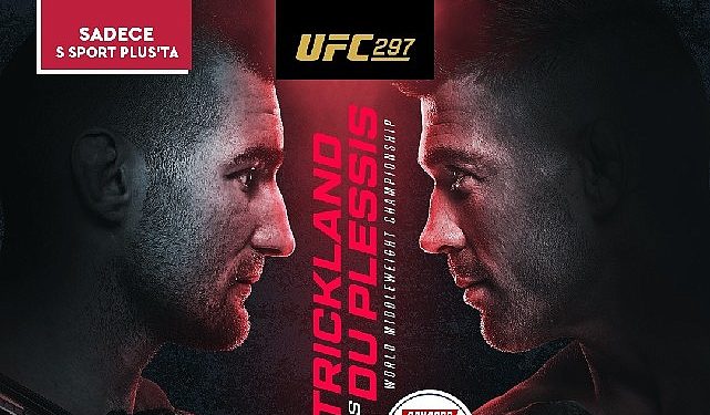 Strickland ile Dricus Ortasındaki Kemer Uğraşı “UFC297″Canlı Yayınla S Sport Plus’ta